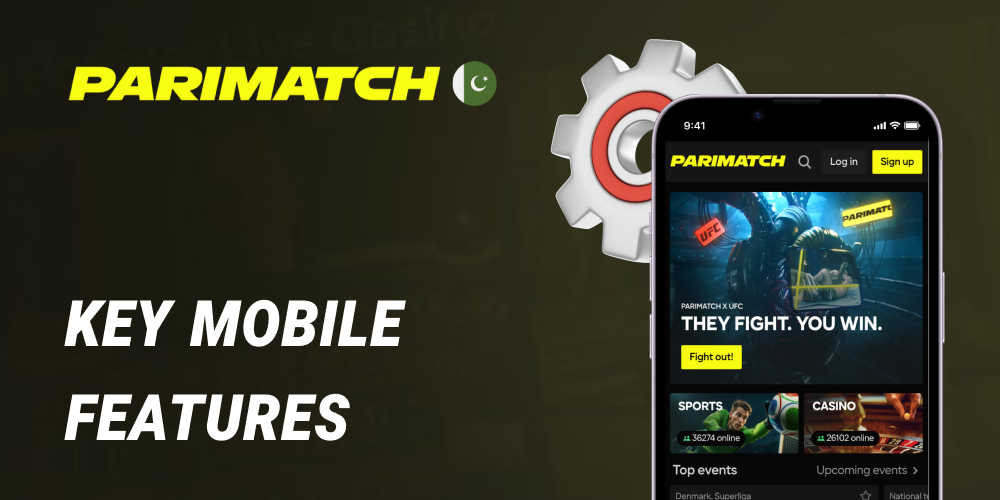 Key Mobile Parimatch Features for Pakistani Gamblers